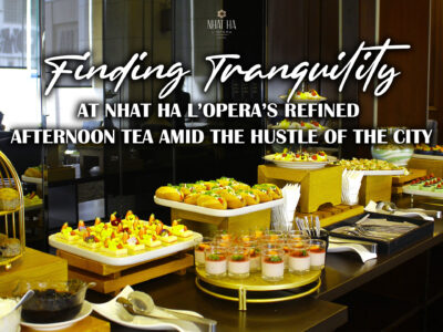Elegant afternoon tea setup at Nhat Ha L’Opera Hotel with handcrafted pastries and premium teas.